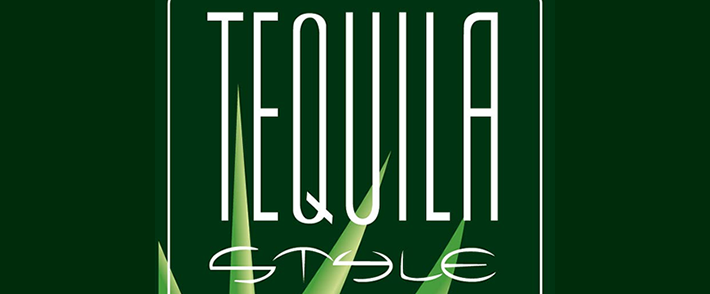 TEQUILA STYLE